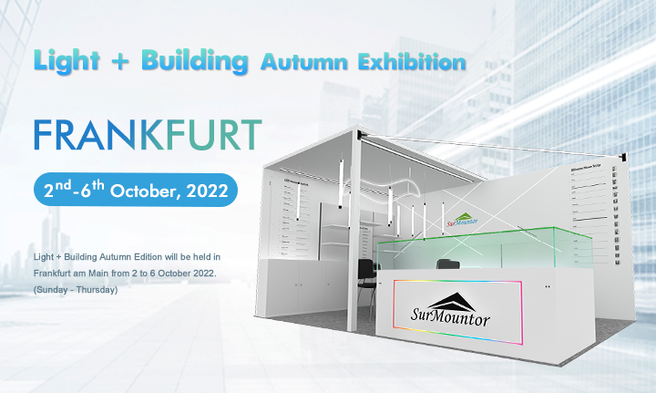 See you in Frankfurt Light Building Autumn Exhibition 2022!